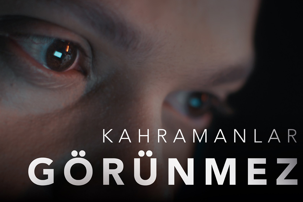 Kahramanlar Görünmez